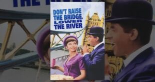 Don't Raise The Bridge, Lower The River