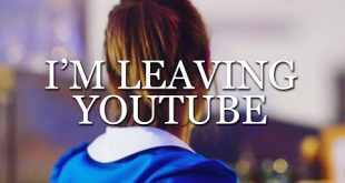 I'm Leaving YouTube.