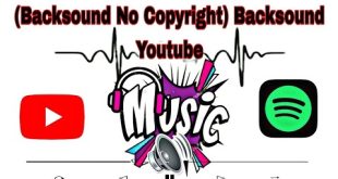 No Copyright (Backsound No Copyright) Backsound Youtube