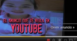El inquietante anuncio que te vigila en YouTube